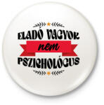 printfashion Eladó vagyok - Kitűző, hűtőmágnes - Fehér (8805963)