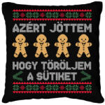 printfashion Azért jöttem, hogy töröljem a sütiket - Párnahuzat, Díszpárnahuzat - Fekete (11273050)