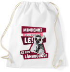printfashion Mindenki nyugodjon le lánybúcsú - Sportzsák, Tornazsák - Fehér (13253448)