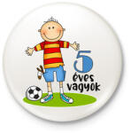 printfashion 5 éves vagyok" kisfiúknak - Kitűző, hűtőmágnes - Fehér (13460149)