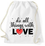 printfashion Csinálj mindent szeretettel - Sportzsák, Tornazsák - Fehér (4787793)
