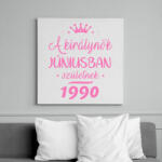 printfashion A királynők júniusban születnek - Vászonkép - Fehér (6631781)