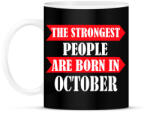 printfashion A legerősebbek októberben születnek - Bögre - Fekete (1212455)