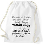 printfashion Ha ezt el tudod olvasni akkor lehet, hogy tanár vagy, de ha ezt is, akkor biztos - Sportzsák, Tornazsák - Fehér (16550265)