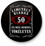 printfashion Limitált kiadás - 50 - Kitűző, hűtőmágnes - Fekete (14767929)