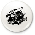 printfashion Az én konyhám az én szabályaim! - Kitűző, hűtőmágnes - Fehér (5374184)