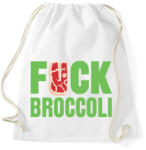 printfashion FUCK brokkoli - Sportzsák, Tornazsák - Fehér (1086470)