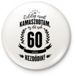 printfashion kamasz-60-black - Kitűző, hűtőmágnes - Fehér (3076782)
