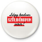 printfashion Szülihónapom van - Kitűző, hűtőmágnes - Fehér (7153934)