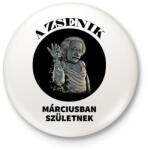 printfashion A zsenik márciusban születnek - Kitűző, hűtőmágnes - Fehér (6233805)