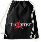 printfashion Not today - GOT - Sportzsák, Tornazsák - Fekete (1884234)
