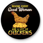printfashion Minden jó nőnek van otthon csirkéje - Kitűző, hűtőmágnes - Fekete (3101938)