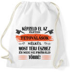 printfashion Tetoválások nélkül - Fekete - Sportzsák, Tornazsák - Fehér (6985638)