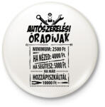 printfashion Autószerelés óradíjak - Kitűző, hűtőmágnes - Fehér (3078925)