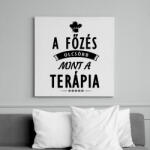 printfashion A főzés olcsóbb, mint a terápia - Vászonkép - Fehér (6628207)
