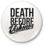 printfashion Halál mint a becstelenség - Kitűző, hűtőmágnes - Fehér (3074374)