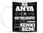 printfashion Ha anya nem tudja - Bögre - Fekete (793428)
