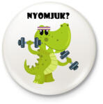 printfashion Nyomjuk - Kitűző, hűtőmágnes - Fehér (13903285)