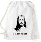 printfashion I saw that - Jesus / Láttam! - Jézus - Sportzsák, Tornazsák - Fehér (12035878)
