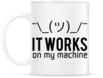 printfashion Az én gépemen működik - Bögre - Fehér (1143943)