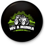 printfashion Hív a munka, mennem kell - Kitűző, hűtőmágnes - Fekete (3424194)