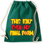 printfashion Dragon Ball - Ez még nem a végső formám - Sportzsák, Tornazsák - Sötétzöld (975005)