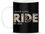 printfashion I WOULD RATHER MY BIKE - Bögre - Fekete (2228476)