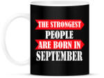 printfashion A legerősebb emberek szeptemberben születnek - Bögre - Fekete (1411263)