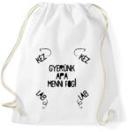 printfashion Gyerünk apa menni fog! - Sportzsák, Tornazsák - Fehér (7274566)
