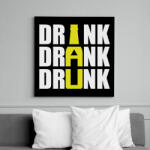 printfashion Drink Drank Drunk - Vászonkép - Fekete (6654649)