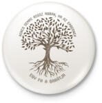 printfashion Nincs semmi rossz abban - Fa - Kitűző, hűtőmágnes - Fehér (6979718)