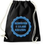 printfashion Bizonyítottan a legjobb keresztapa - Sportzsák, Tornazsák - Fekete (7115645)