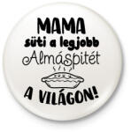 printfashion Mama süti a legjobb almáspitét a világon! - Kitűző, hűtőmágnes - Fehér (16570864)