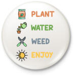 printfashion Plant, water, weed, enjoy - Kitűző, hűtőmágnes - Fehér (15498937)