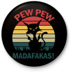 printfashion Pew pew madafakas cica - Kitűző, hűtőmágnes - Fekete (6129493)