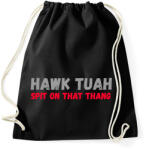 printfashion HAWK TUAH - Sportzsák, Tornazsák - Fekete (16240104)