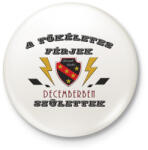 printfashion Tökéletes férjek december - Kitűző, hűtőmágnes - Fehér (3913086)