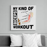 printfashion My Kind Of BICEPS Workout /w/ - Vászonkép - Fehér (6622149)