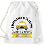 printfashion A legnagyobb taxis vagyok - Sportzsák, Tornazsák - Fehér (7558588)