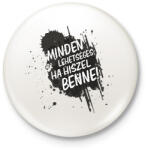 printfashion Minden lehetséges ha hiszel benne! - Kitűző, hűtőmágnes - Fehér (16342664)