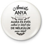 printfashion Amióta anya vagyok. - Kitűző, hűtőmágnes - Fehér (3075086)