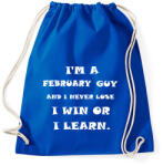 printfashion Februári vagyok és nem veszítek hanem tanulok - Sportzsák, Tornazsák - Bright royal (1379503)