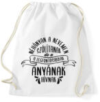 printfashion Néhányan a nevemen szólítanak - Sportzsák, Tornazsák - Fehér (4702489)