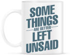 printfashion Néhány dolog jobb, ha kimondatlan marad - Bögre - Fehér (1557983)