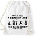 printfashion Chemistry joke (black) - Sportzsák, Tornazsák - Fehér (7300536)