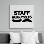 printfashion Hurkatöltő Staff - Vászonkép - Fehér (6629810)