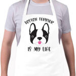 printfashion Boston terrier is my life - Kötény - Fehér (7099479)