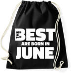 printfashion The Best are born in june - Sportzsák, Tornazsák - Fekete (5427862)