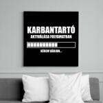 printfashion Karbantartó aktiválása - Vászonkép - Fekete (13866143)