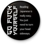 printfashion Reading Japanese is really easy - white - Kitűző, hűtőmágnes - Fekete (7043089)